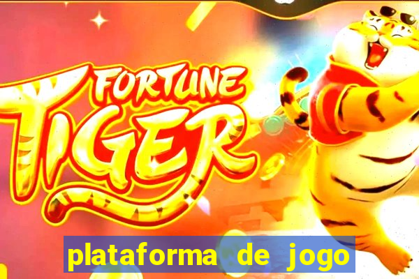 plataforma de jogo que ganha dinheiro no cadastro